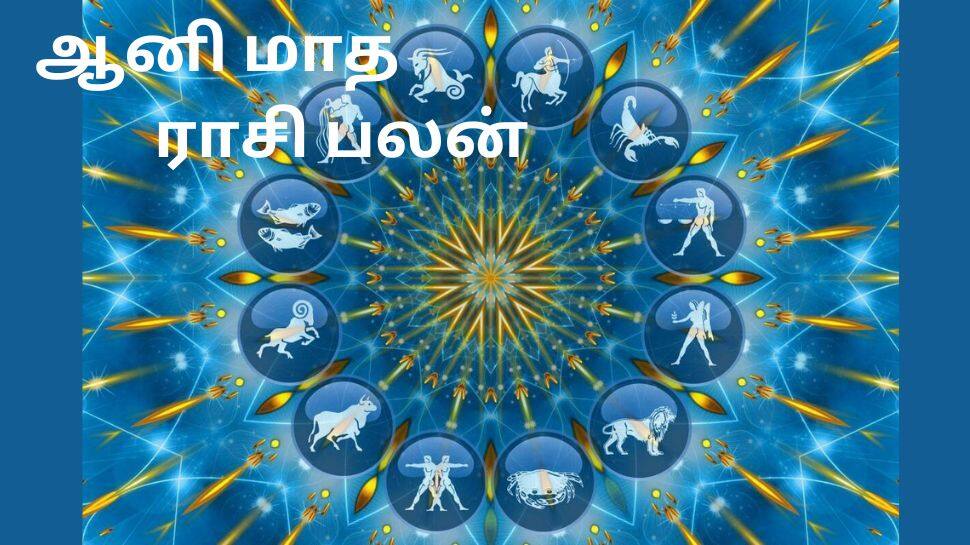 Monthly Horoscope Tamil Aani Month 2023 Rasipalan for ALL Zodiacs