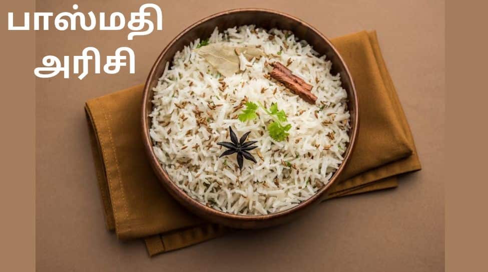 Surprising Health Benefits Of Basmati Rice வலுவான நரம்புகள் முதல் எடை இழப்பு வரை... பாஸ்மதி