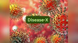 Disease X: கொரோனாவை விட 20 மடங்கு ஆபத்தான நோய் X... எச்சரிக்கும்  WHO!