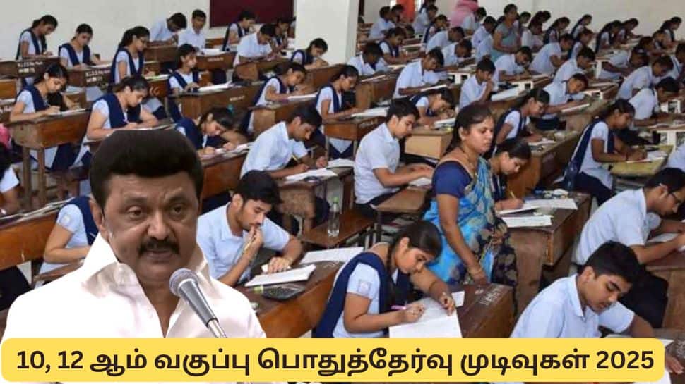 Tamil Nadu 10th, 12th Result 2025 Date : தமிழ்நாடு 10, 12 ஆம் வகுப்பு பொதுத்தேர்வு முடிவுகள் வெளியாகும் தேதி..!!