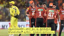SRH அணியின் முக்கிய ஆல்ரவுண்டரை தட்டி தூக்கும் சிஎஸ்கே? டிரேட் மூலம் வாய்ப்பு!