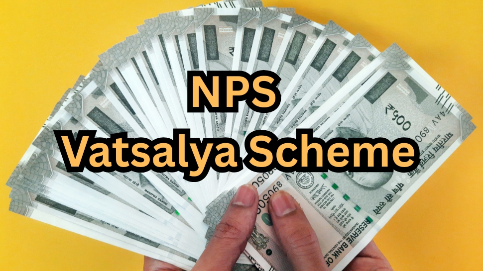 NPS Vatsalya: மாதம் ரூ.4000 முதலீட்டில்.. 18வது வயதில் ரூ.24 லட்சம் கார்பஸ் NPS Vatsalya: மாதம் ரூ.4000 முதலீட்டில்.. 18வது வயதில் ரூ.24 லட்சம் கார்பஸ்