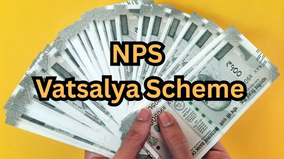 NPS Vatsalya: மாதம் ரூ.4000 முதலீட்டில்.. 18வது வயதில் ரூ.24 லட்சம் கார்பஸ்