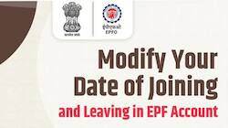 EPFO : பிஎப் அக்கவுண்ட்டில் வேலைக்கு சேர்ந்த தேதியை ஆன்லைனில் மாற்றுவது எப்படி?