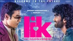 பிரதீப் ரங்கநாதன் - விக்னேஷ் சிவன் கூட்டணியில் உருவான LIK டீசர் ரிலீஸ்! 