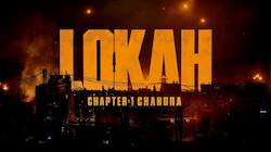 இந்திய சினிமாவில் புதிய சரித்திரம் படைத்து வரும் Lokah Chapter One!