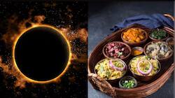 சந்திர கிரகணம்: உடலை காக்க இந்த உணவுகளைத் தவிர்ப்பது அவசியம்