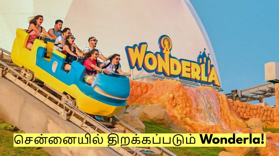 சென்னையில் திறக்கப்படும் Wonderla! ஒரு நபருக்கு விலை எவ்வளவு தெரியுமா?