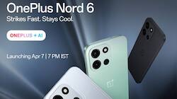 OnePlus Nord 6 ஏப்ரல் 7 லாஞ்ச்.. 9000mAh பேட்டரி, 165Hz டிஸ்பிளே, விலை இதுதான்