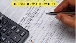 ITR-1, ITR-2, ITR-3 மற்றும் ITR-4: வருமான வரி கணக்கை தாக்கல் செய்ய யார் எதை தேர்ந்தெடுக்க வேண்டும்?