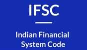 Closing IFSC Code: அரசுக்கு சொந்தமான 2 வங்கிகளில் உங்கள் கணக்கு இருந்தால், உடனே இதை செய்யுங்கள்