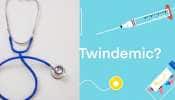 Twindemic: ஒமிக்ரானுக்கு மத்தியில் ட்விண்டமிக் அச்சுறுத்தலும் வந்தால் என்ன செய்வது?