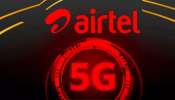 Airtel 5G Plans: ஏர்டெல் வழங்கும் அசத்தலான ‘சில’ 5G திட்டங்கள்!
