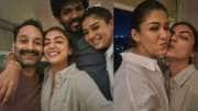 Nazriya Nayanthara : க்யூட் தோழிகளாக மாறிய நஸ்ரியா-நயன்தாரா! வைரல் புகைப்படங்கள்..