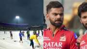 RCB vs KKR: ஆர்சிபி - கேகேஆர் போட்டி நடைபெறுமா? வெளியான அதிர்ச்சி தகவல்! 