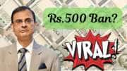 ரூ.500 நோட்டுக்கு தடையா? ரூ.100, ரூ.200...RBI போட்ட அதிரடி உத்தரவு: வைரலாய் பரவும் செய்தி
