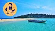 கோடை விடுமுறையில் குறைந்த செலவில் அந்தமான் டூர் போகலாம்... IRCTC வழங்கும் பேக்கேஜ் விபரம்