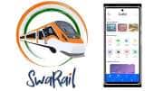 SwaRail : ரயில் டிக்கெட் முன்பதிவு, IRCTC அறிமுகம் செய்த புதிய மொபைல் செயலி