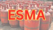 LPG சிலிண்டரை பதுக்கினால்... 7 ஆண்டுகள் வரை சிறை - வந்தது ESMA சட்டம்