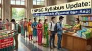TNPSC சிலபஸ் அப்டேட்: புதிய பாடநூல்கள் விற்பனை தொடக்கம்! தேர்வர்கள் கவனத்திற்கு