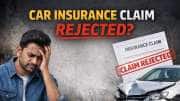 உங்கள் கார் இன்சூரன்ஸ் க்ளைம் நிராகரிக்கப்படுகிறதா? கவனிக்க வேண்டிய 5 விஷயங்கள்