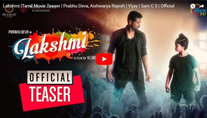 பிரபுதேவாவின் லட்சுமி பட Teaser வெளியானது -Video! title=