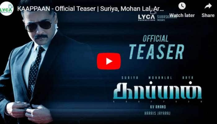 தமிழகத்தை பாலைவனமாக்கும் அரசியல்.... காப்பான் பட Teaser!! title=