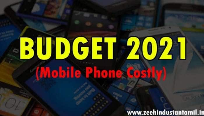 Budget 2021: கேபேசி இனி கையைக் கடிக்குமா? Costly ஆகிறதா Mobile Phone? title=