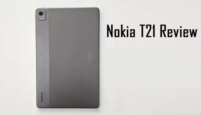 Nokia T21 ரிவ்யூ: தரமான பேட்டரி பேக், நோக்கியாவின் அசத்தல் டேப்லெட்