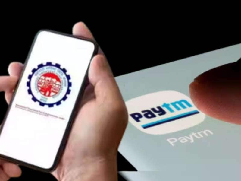 Paytm Payments வங்கி வாடிக்கையாளர்களுக்கு இடியாய் வந்த EPFO சுற்றறிக்கை: இங்கும் தடை