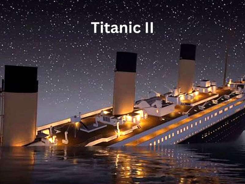 Titanic II: கடலில் களமாடுமா டைட்டானிக் கப்பல்? ஆடம்பரத்துக்கும் அன்புக்கும் அடையாளமான கப்பல்!