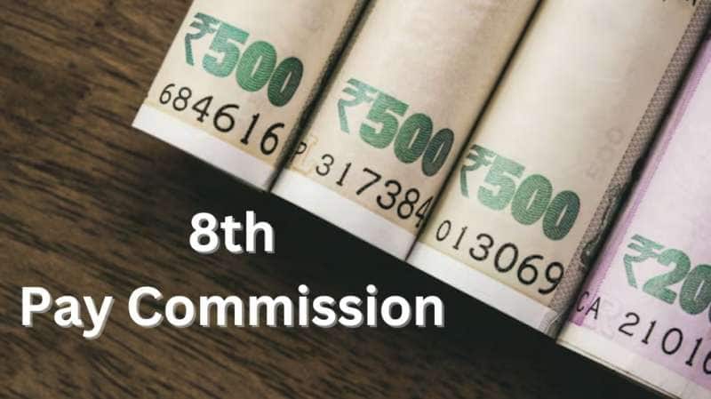 8th Pay Commission மெகா அப்டேட்:  44% ஊதிய உயர்வு... மத்திய அரசு ஊழியர்களுக்கு காத்திருக்கும் ஜாக்பாட்