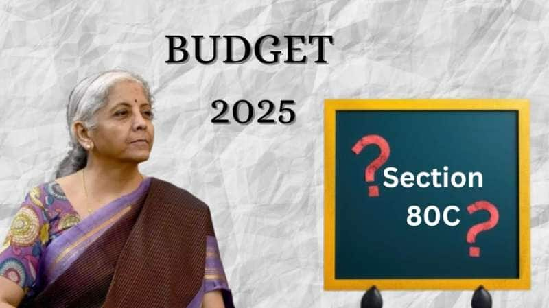 Budget 2025: 80C பிரிவின் கீழ் வரம்பு உயருமா? இந்த சலுகைகள் கிடைக்கலாம்.... காத்திருக்கும் மக்கள் title=