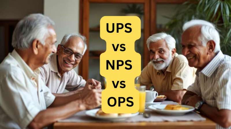 UPS vs NPS vs OPS: மூன்றுக்கும் உள்ள வேறுபாடு என்ன? UPS ஓய்வூதிய கணக்கீடு என்ன? UPS vs NPS vs OPS: மூன்றுக்கும் உள்ள வேறுபாடு என்ன? UPS ஓய்வூதிய கணக்கீடு என்ன?