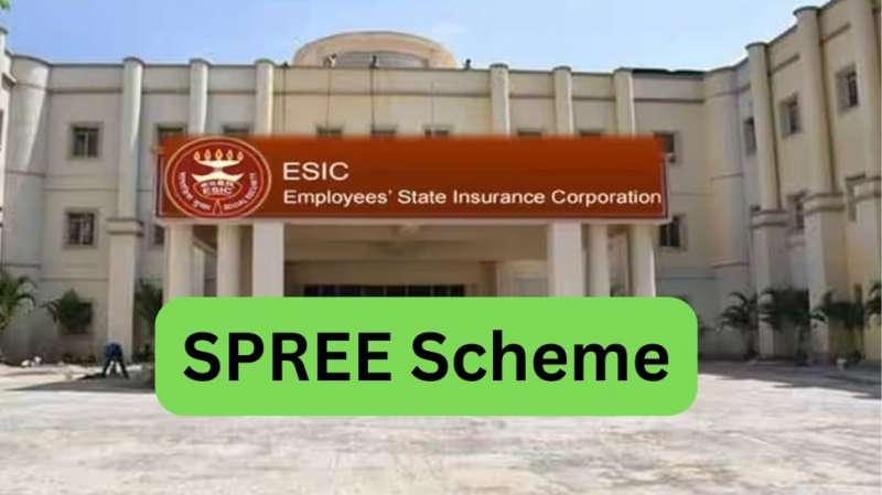 ESIC SPREE Scheme திட்டம் மீண்டும் தொடங்கியது: நிறுவனங்கள், ஊழியர்களுக்கு அரிய வாய்ப்பு